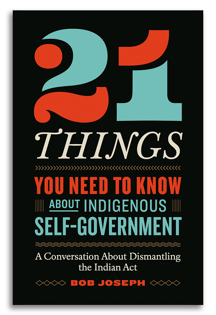 21 Things You Need to Know About Indigenous Self-Government Book
