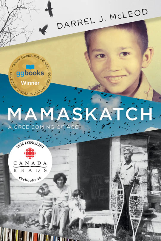 Mamaskatch: A Cree Coming of Age Book by Darrel J McLeod