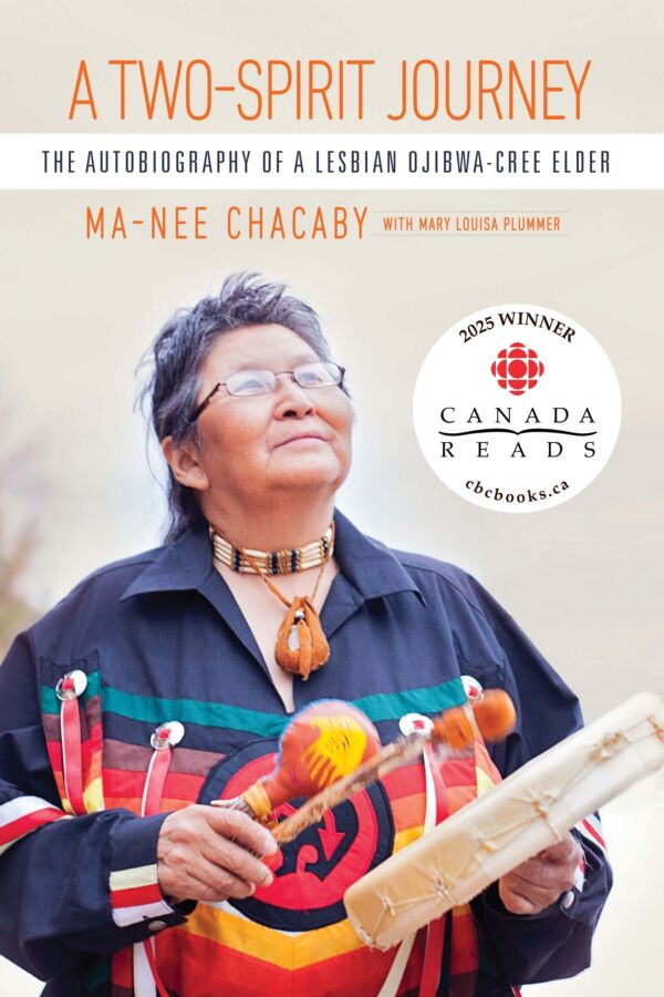 A Two-Spirit Journey Book : The Autobiography of a Lesbian Ojibwa-Cree Elder