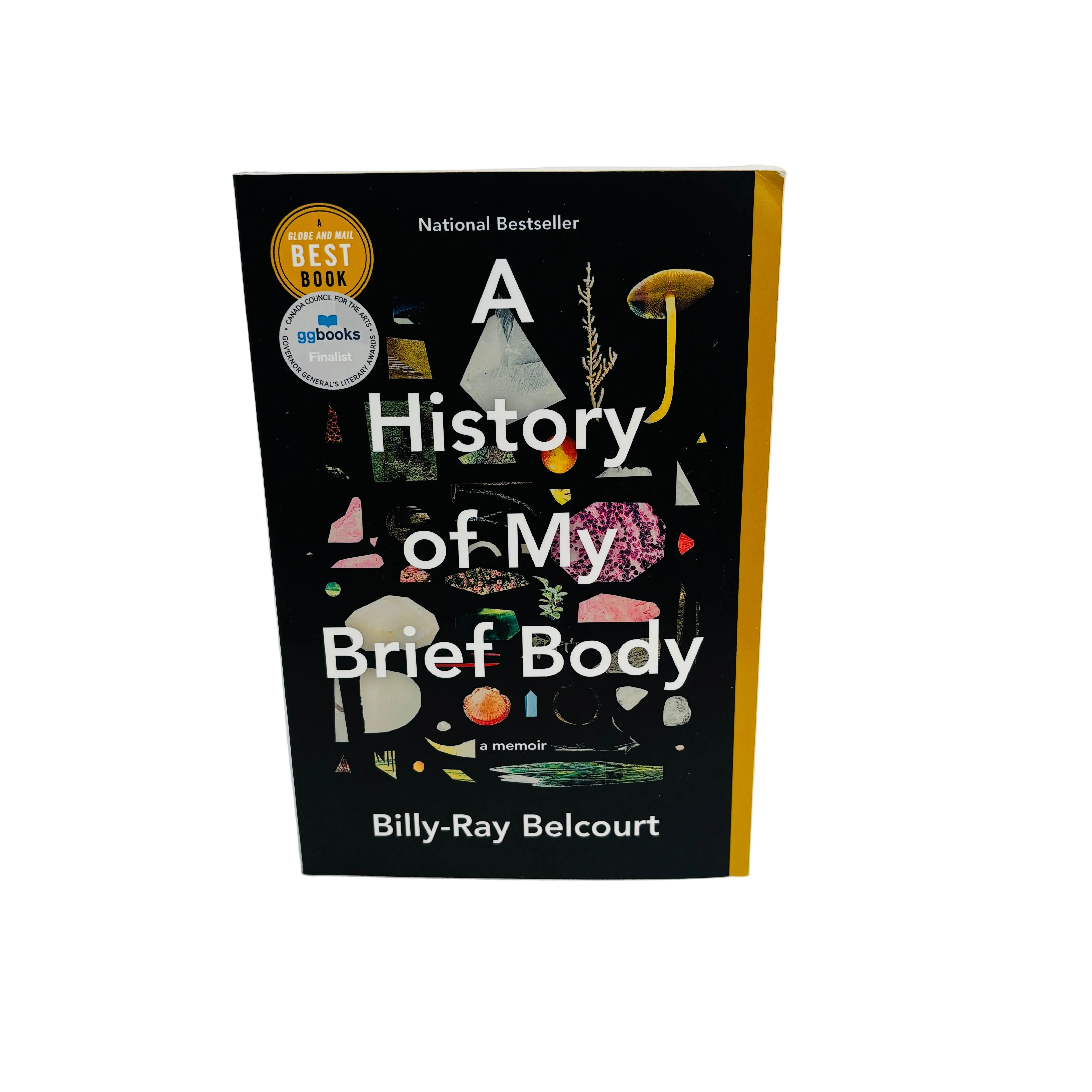 A History of my Brief Body by Billy-Ray Belcourt