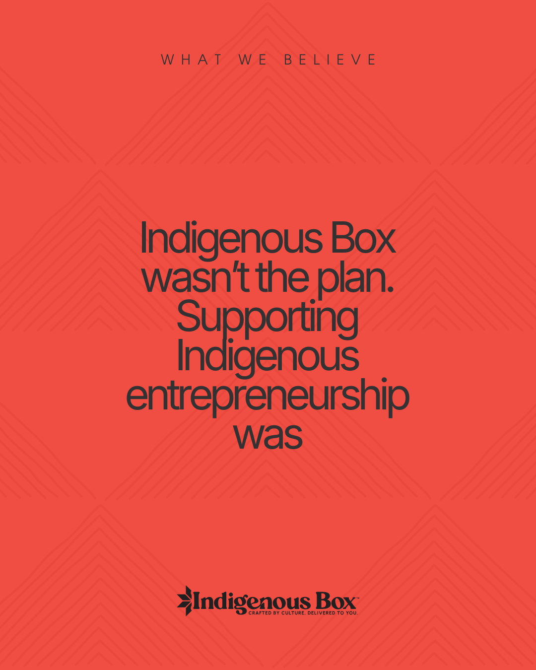 The plan was never Indigenous Box