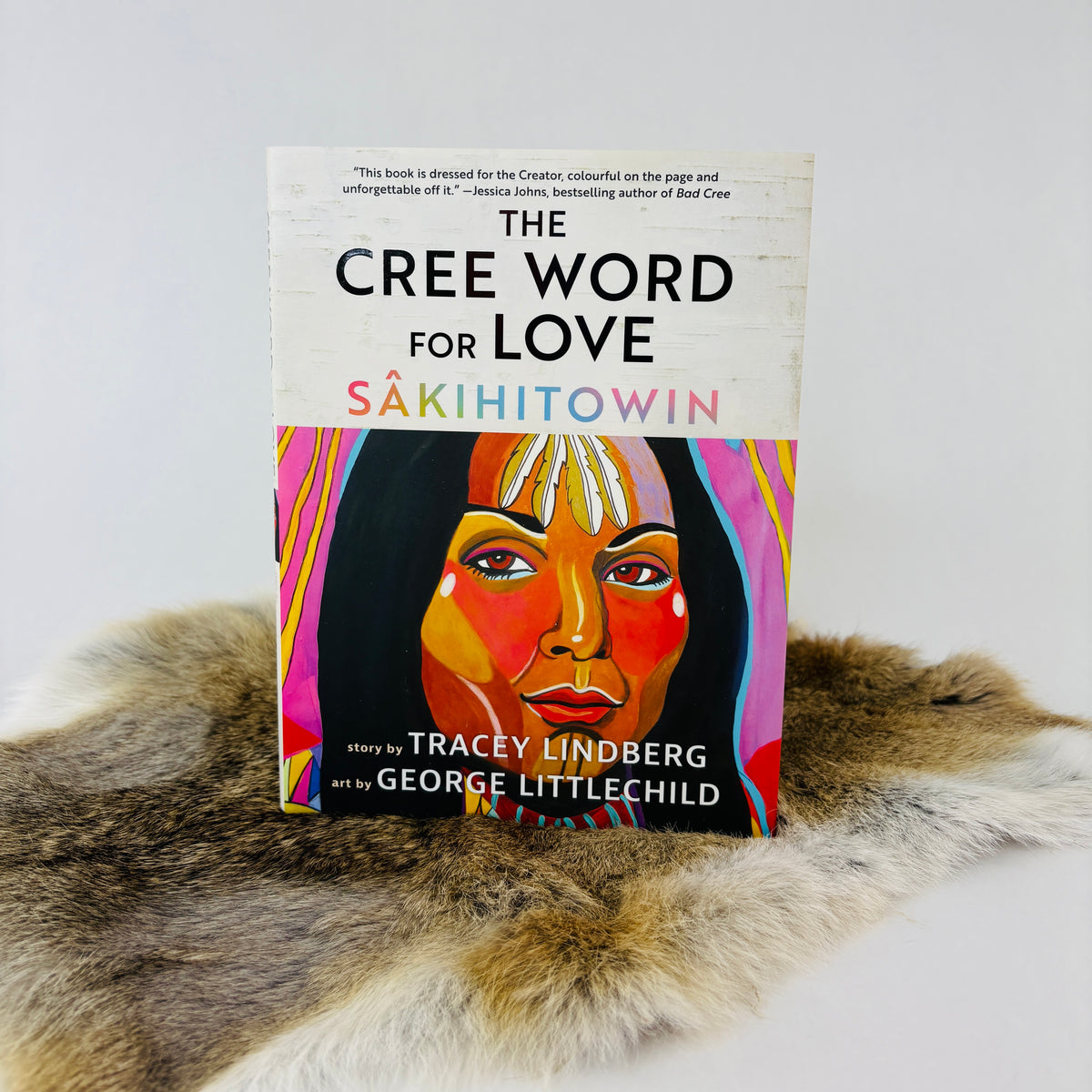 The Cree Word for love sâkihitowin book