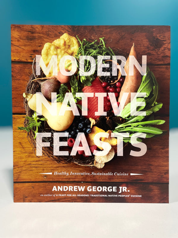 Modern Native Feasts