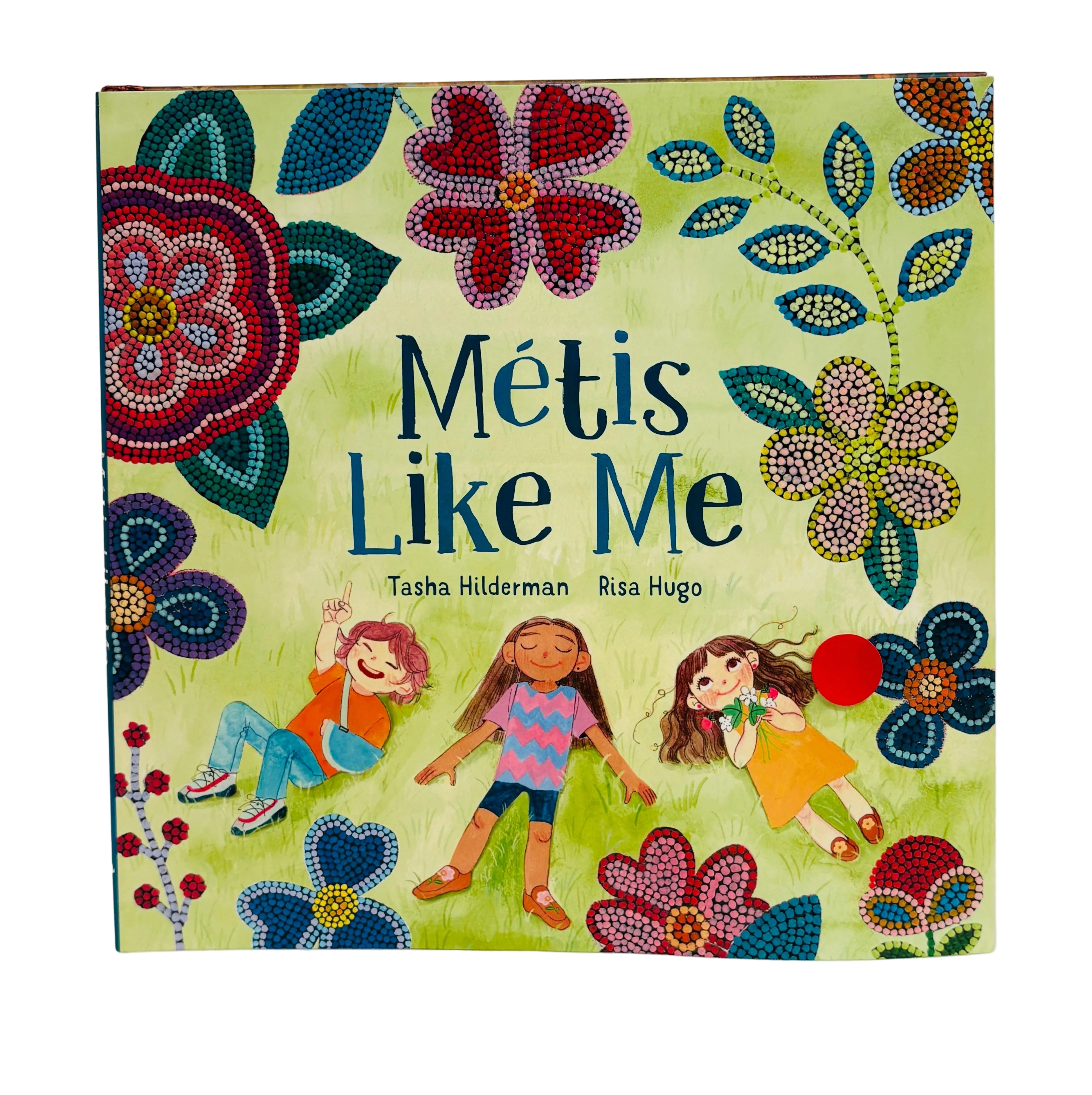 Metis Like Me Book by Tasha Hilderman & Risa Hugo