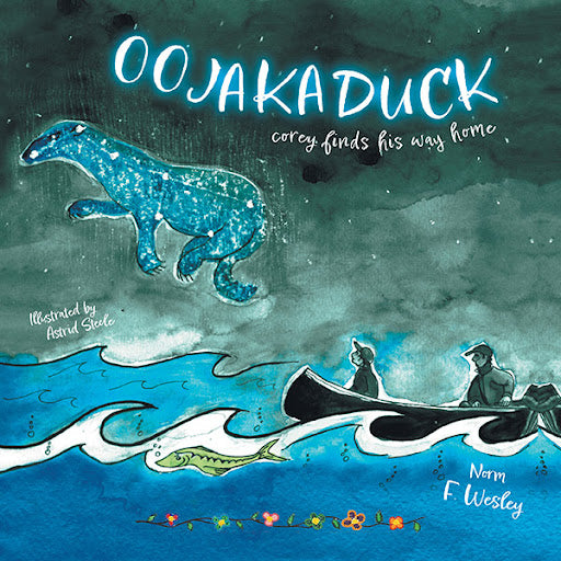 Oojakaduck - Corey Finds His Way Home by Norm F. Wesley